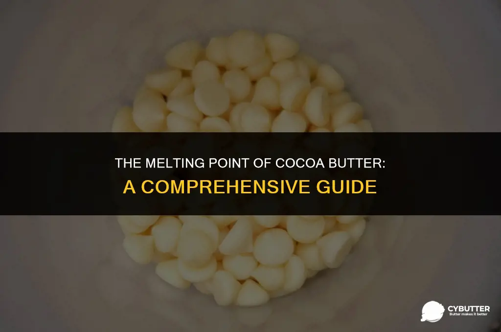 what temp does cocoa butter melt