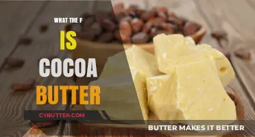 Unlocking the Secrets of Cocoa Butter: A Comprehensive Guide