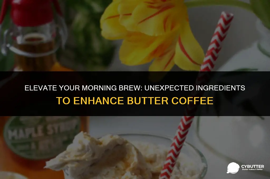 what to add to butter coffee