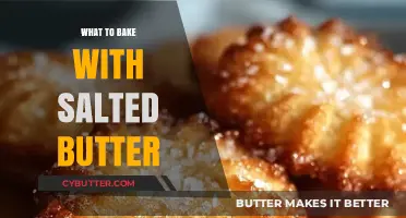 Sweet and Salty Delights: Baking with Salted Butter