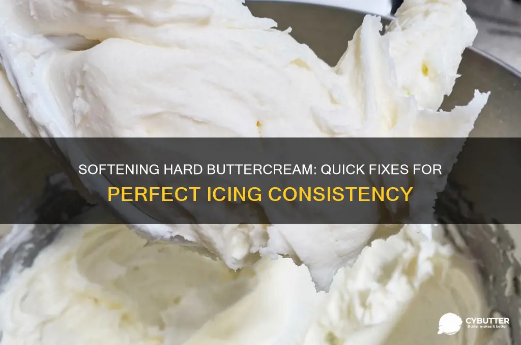 what to do if your butter cream icing gets hard