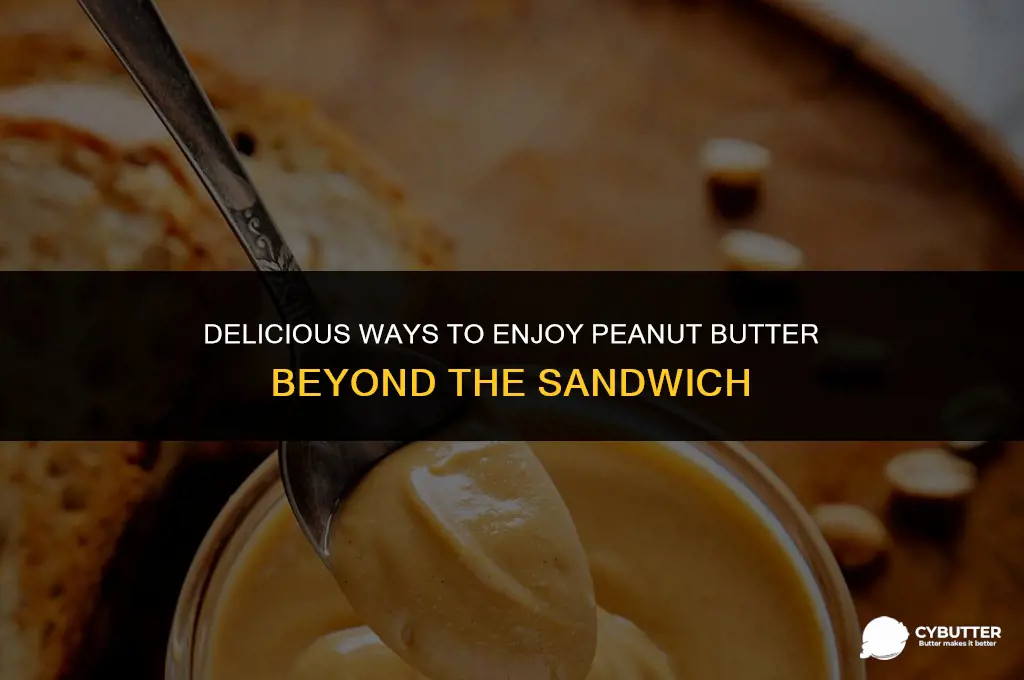 what to do whith penut butter