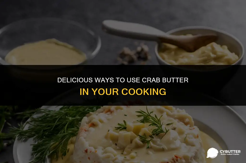 what to do with crab butter