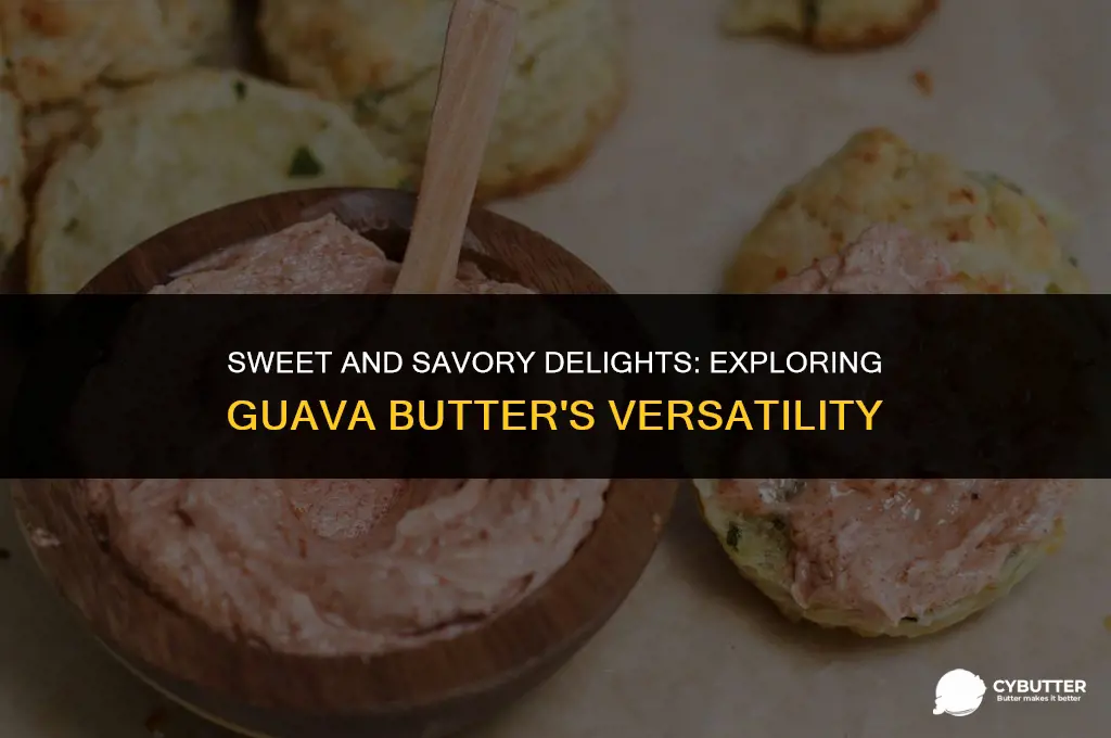 what to do with guava butter