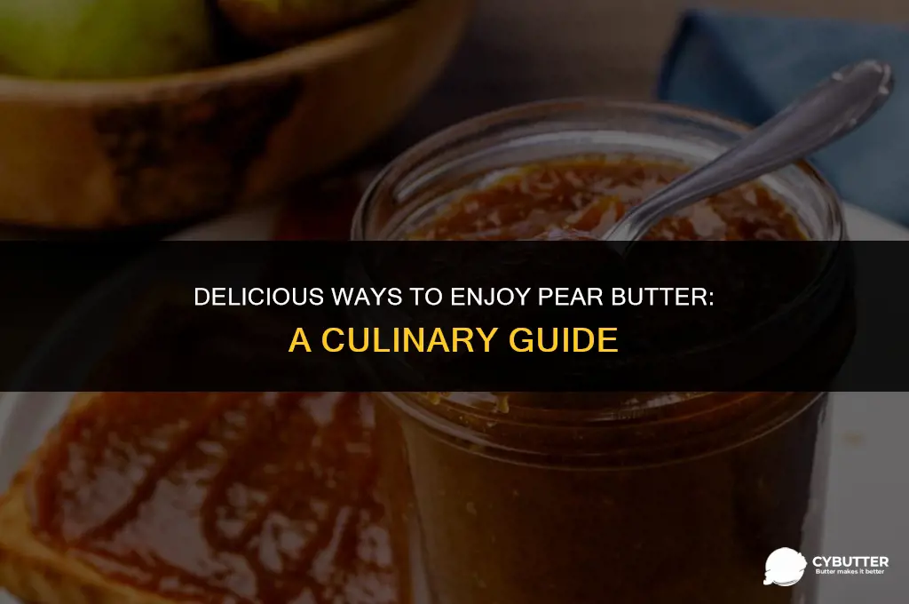 what to do with pear butter