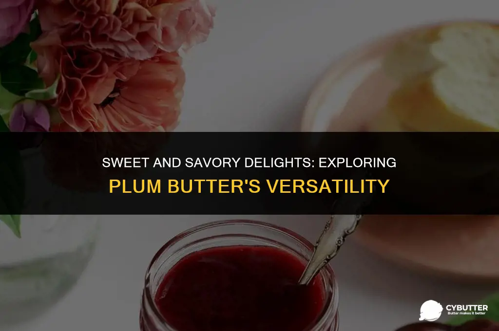 what to do with plum butter