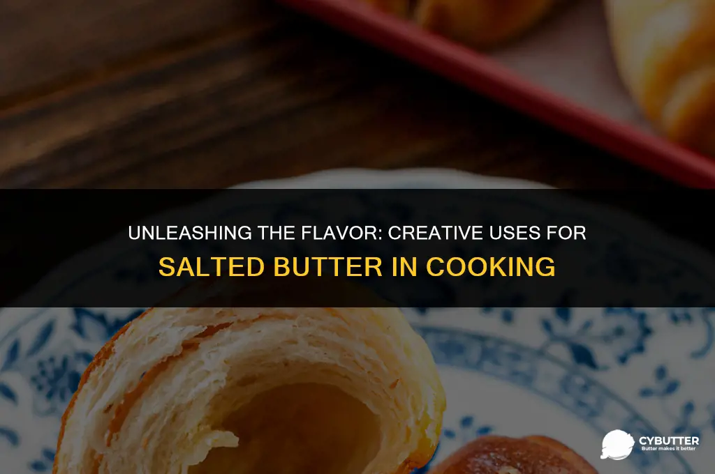 what to do with salted butter