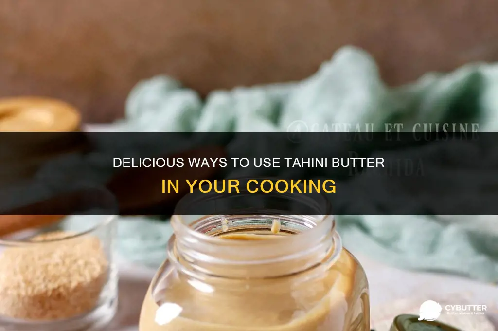 what to do with tahini butter
