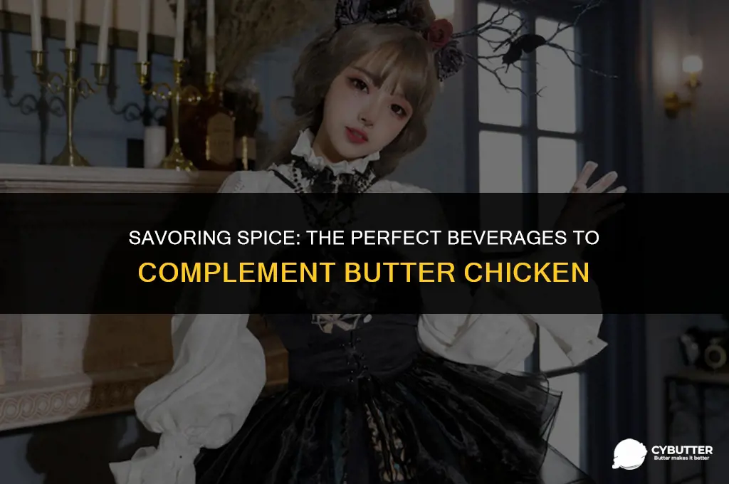 what to drink with butter chicken