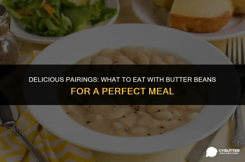 what to eat with butter beans