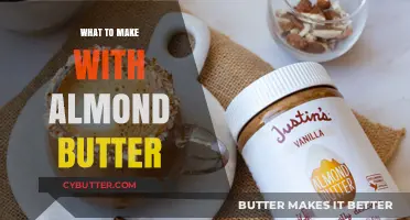 Delicious and Nutritious: Exploring Almond Butter Creations