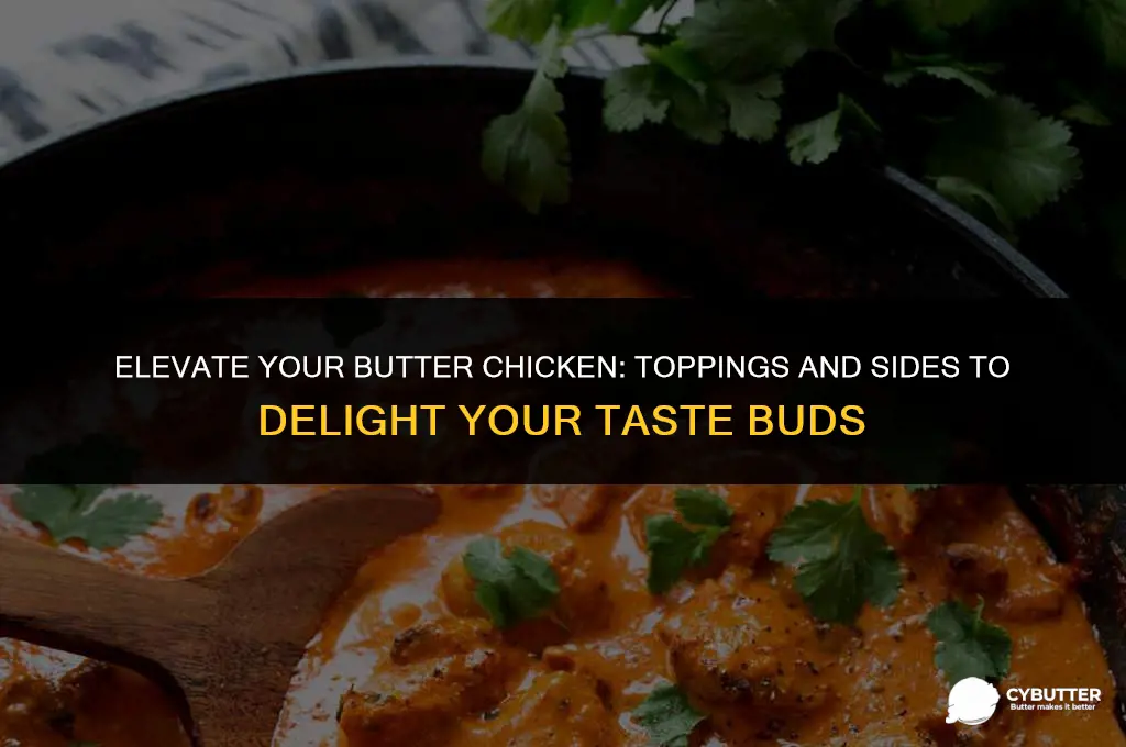 what to put on butter chicken
