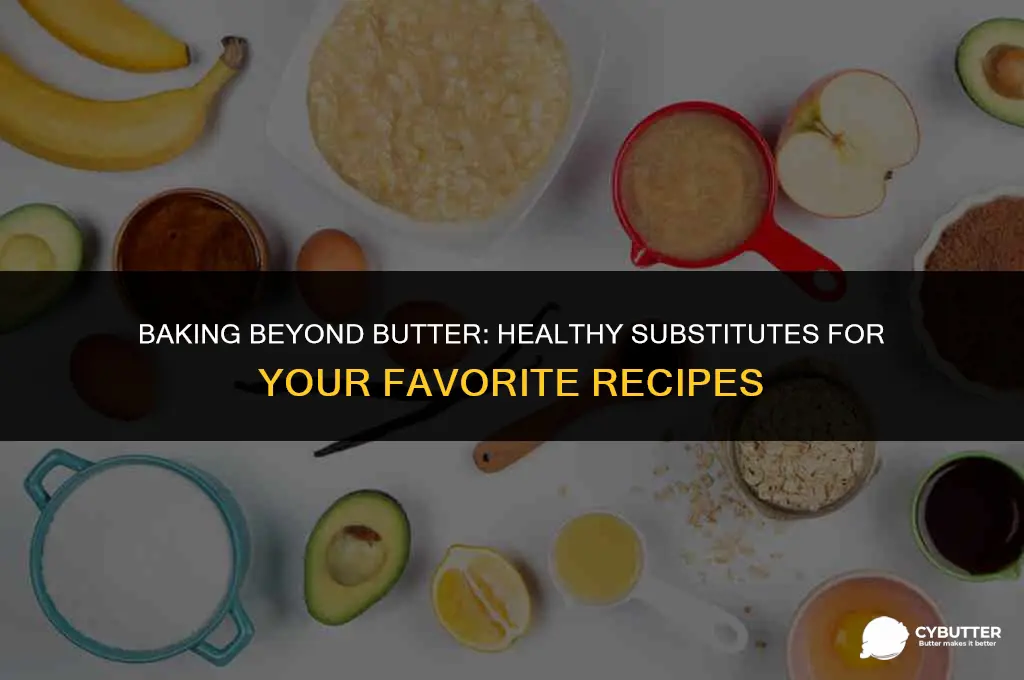 what to replace butter with in baking