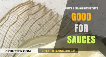 Rich and Creamy: The Perfect Butter for Luscious Sauces