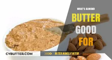 Unlocking the Nutritional Power of Almond Butter: A Health Guide