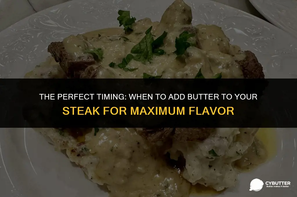 when do you add butter to steak