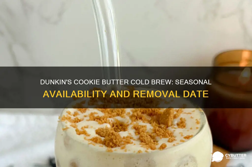 when does dunkin get rid of cookie butter cold brew