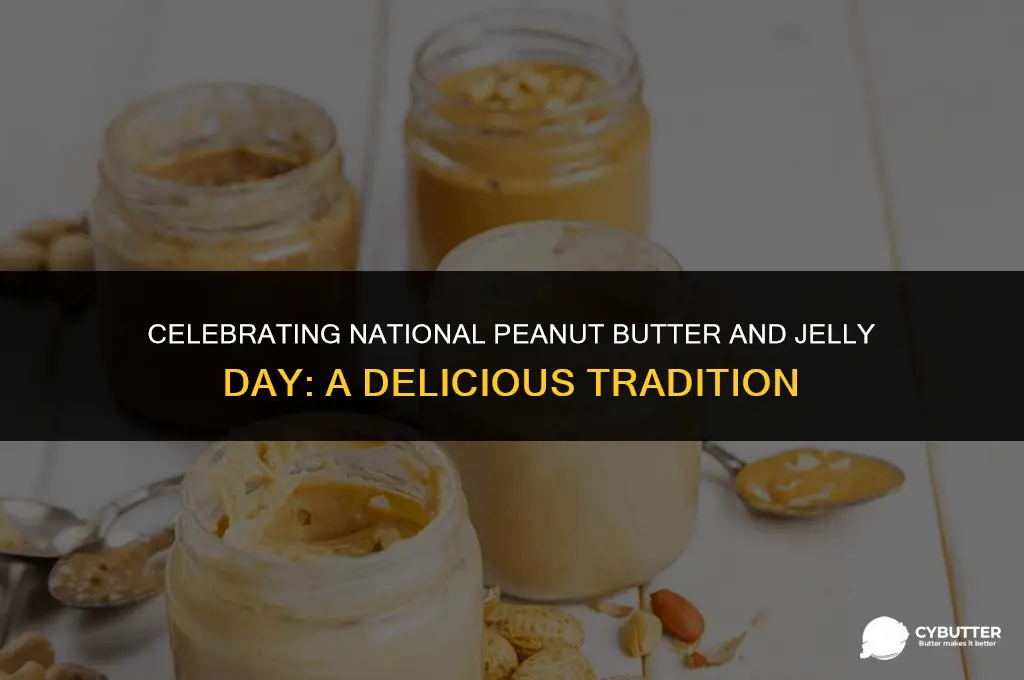 when is national peanut butter and jelly day