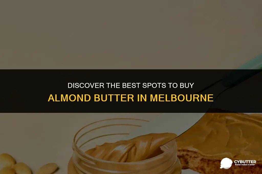 where can i buy almond butter in melbourne