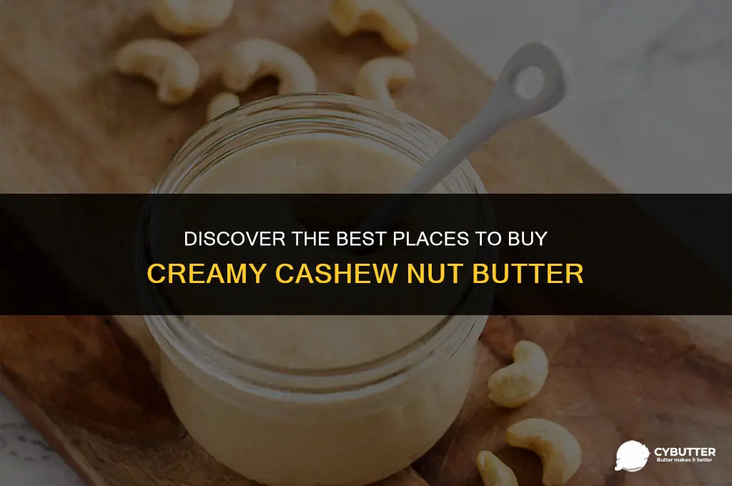 where can i buy cashew nut butter