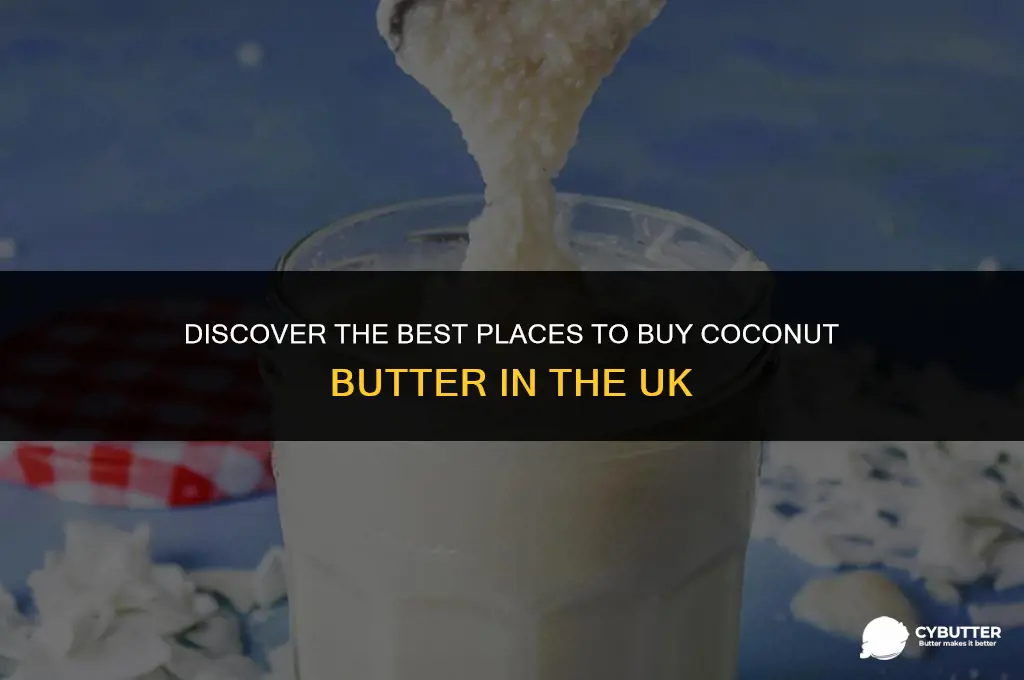 where can i buy coconut butter in uk