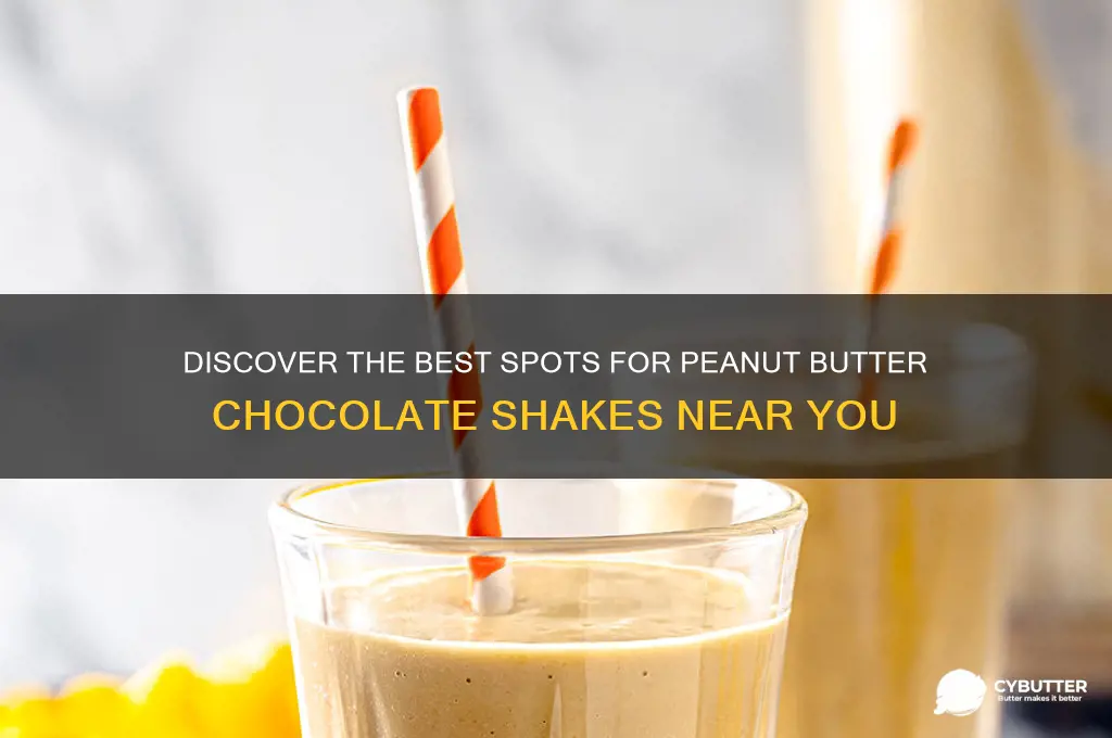 where can i get a peanut butter chocolate shake
