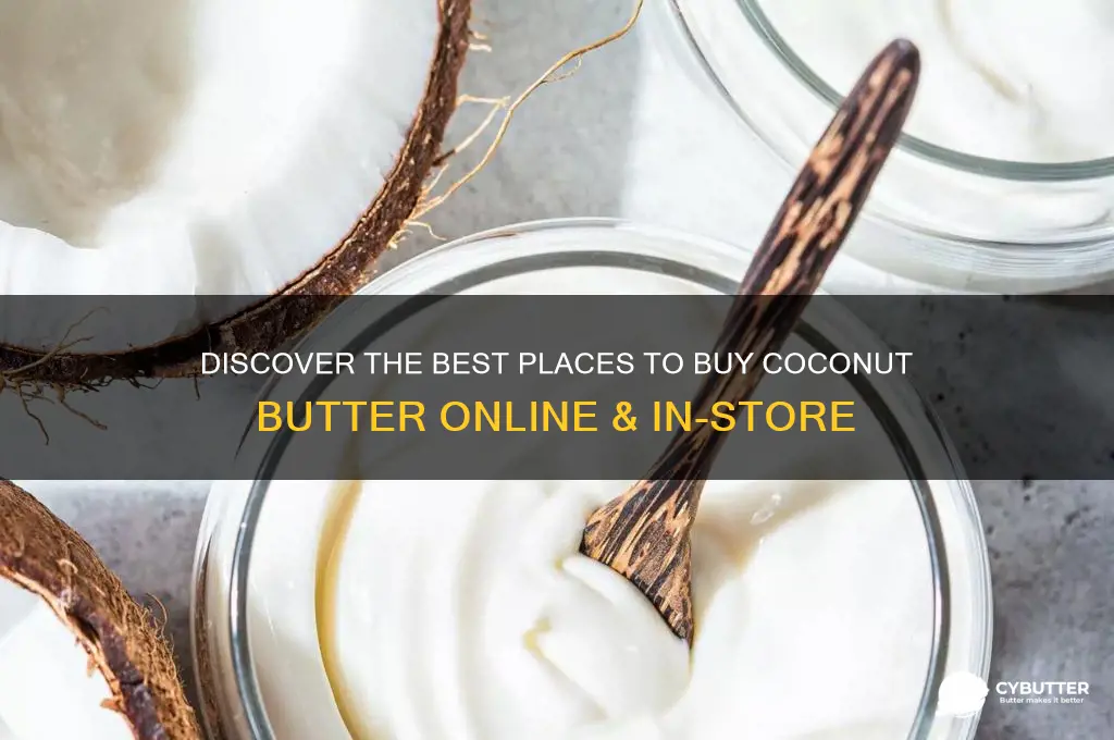 where can i get coconut butter