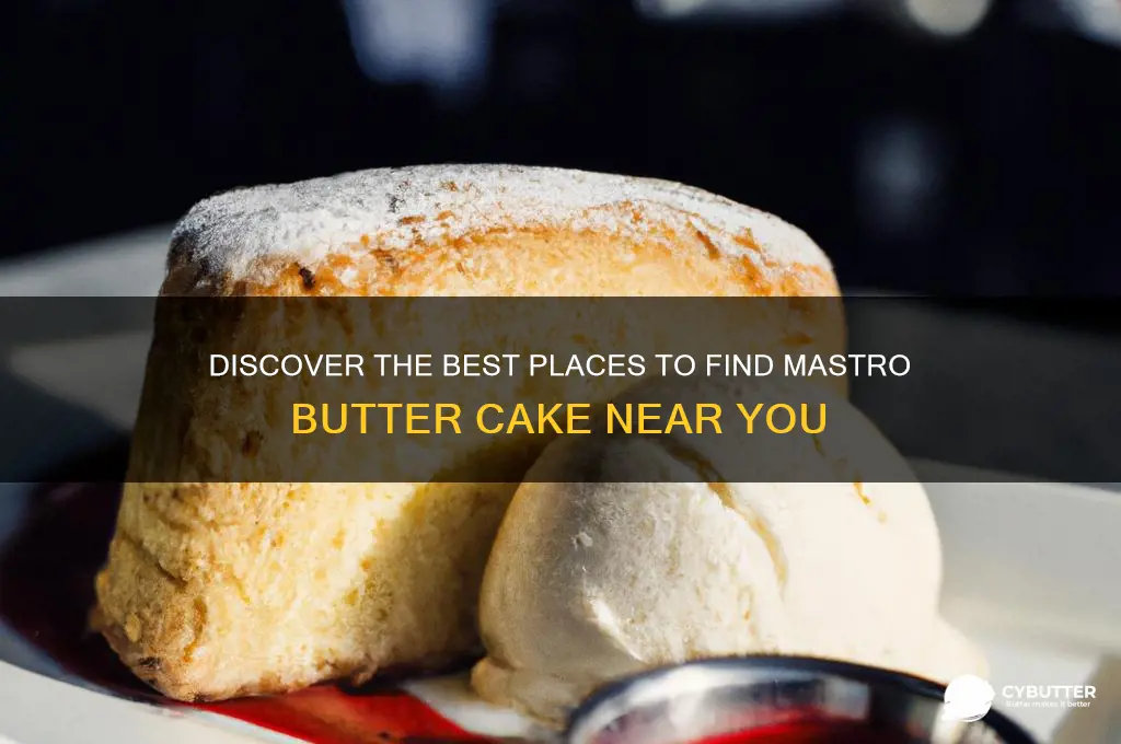 where can i get mastro butter cake