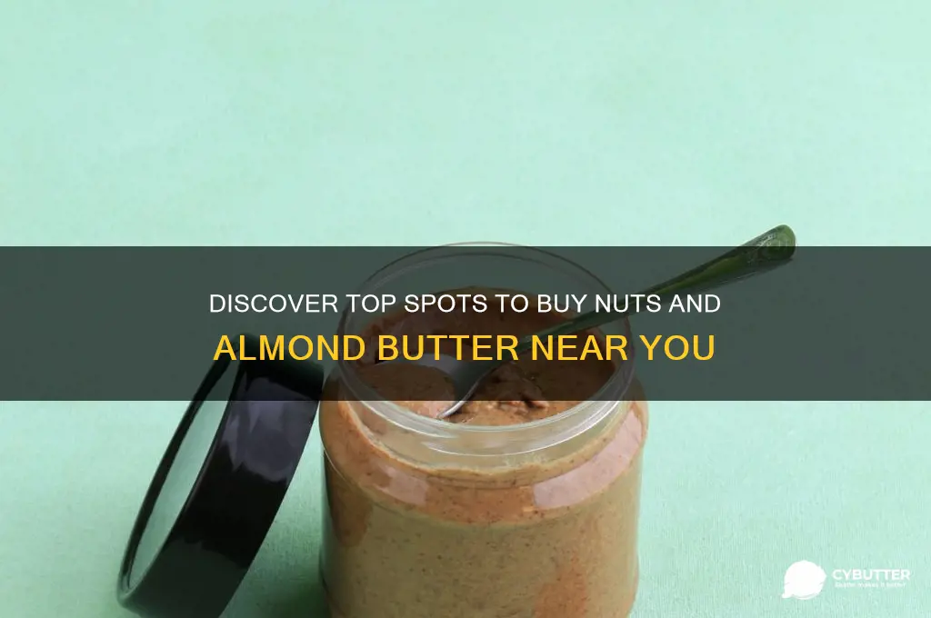 where can i get nuts and more almond butter