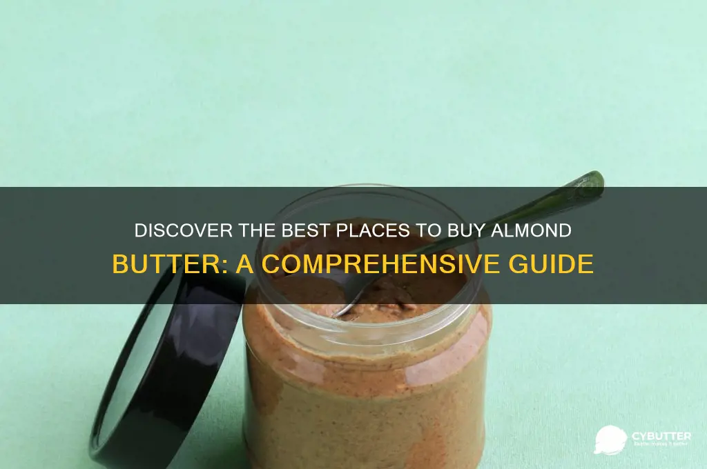 where can you get almond butter