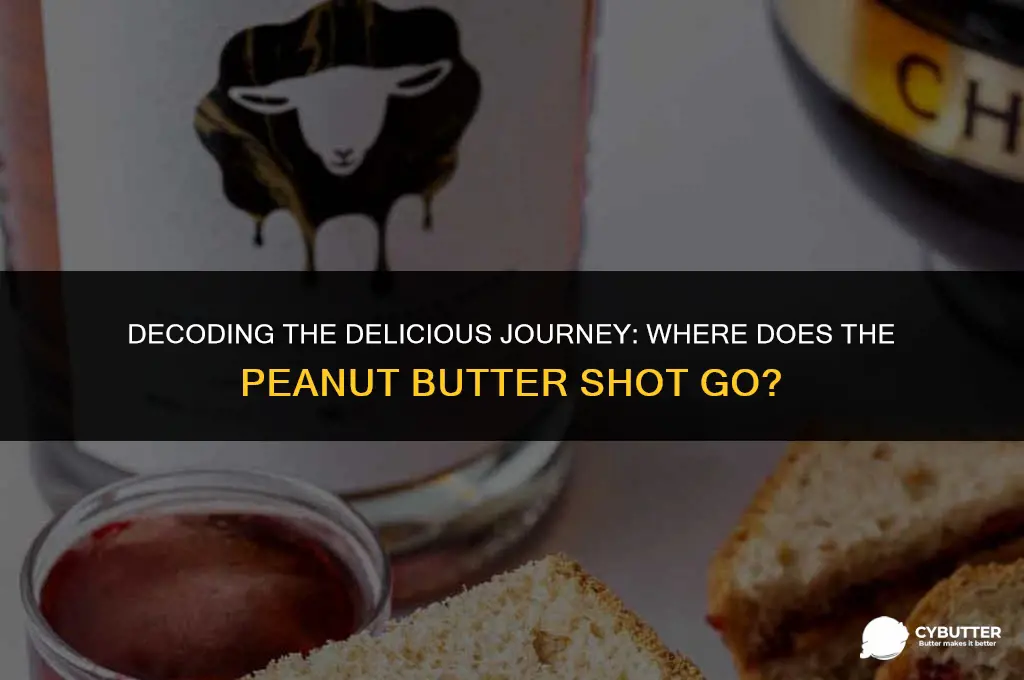 where does the peanut butter shot go