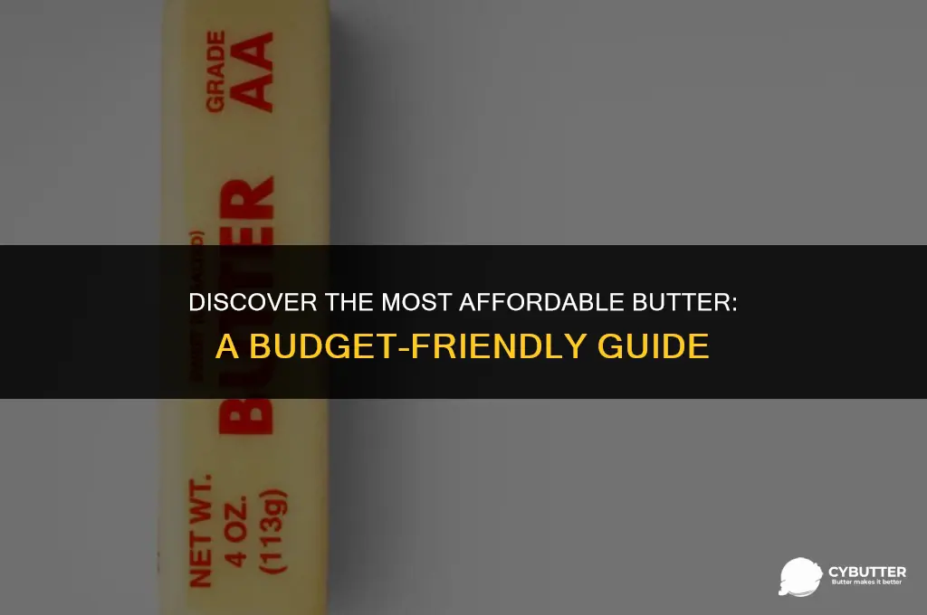 where is the chepest place to buy butter