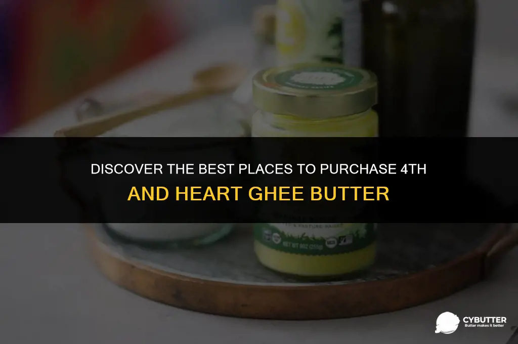 where to buy 4th and heart ghee butter