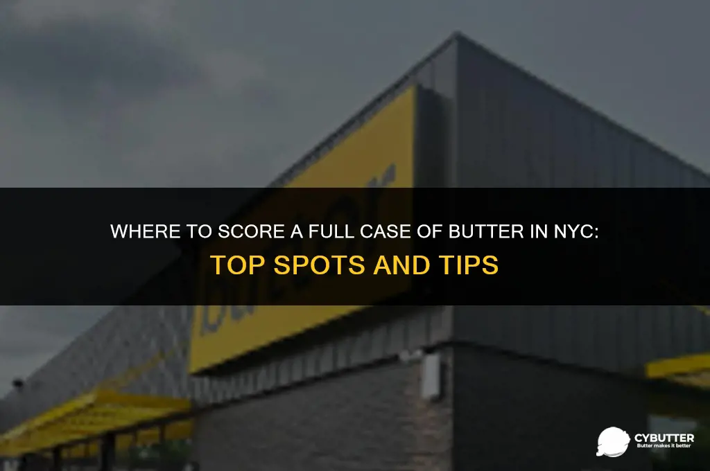 where to buy a whole case of butter nyc