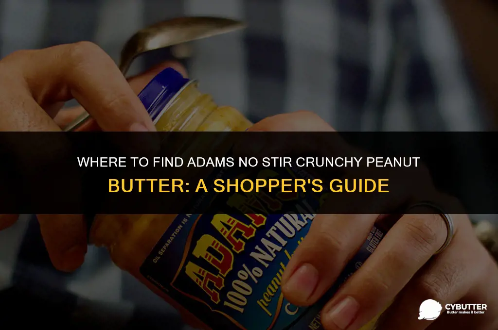 where to buy adams no stir crunchy peanut butter