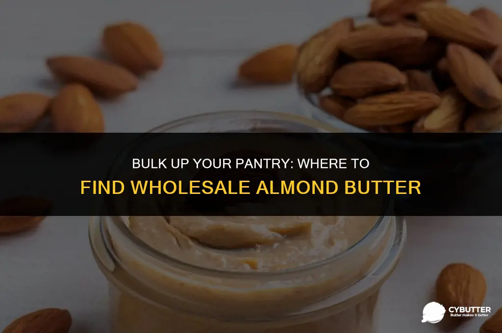 where to buy almond butter at wholesale