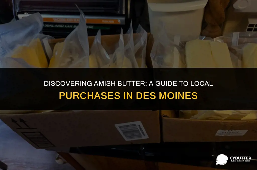 where to buy amish butter in des moines