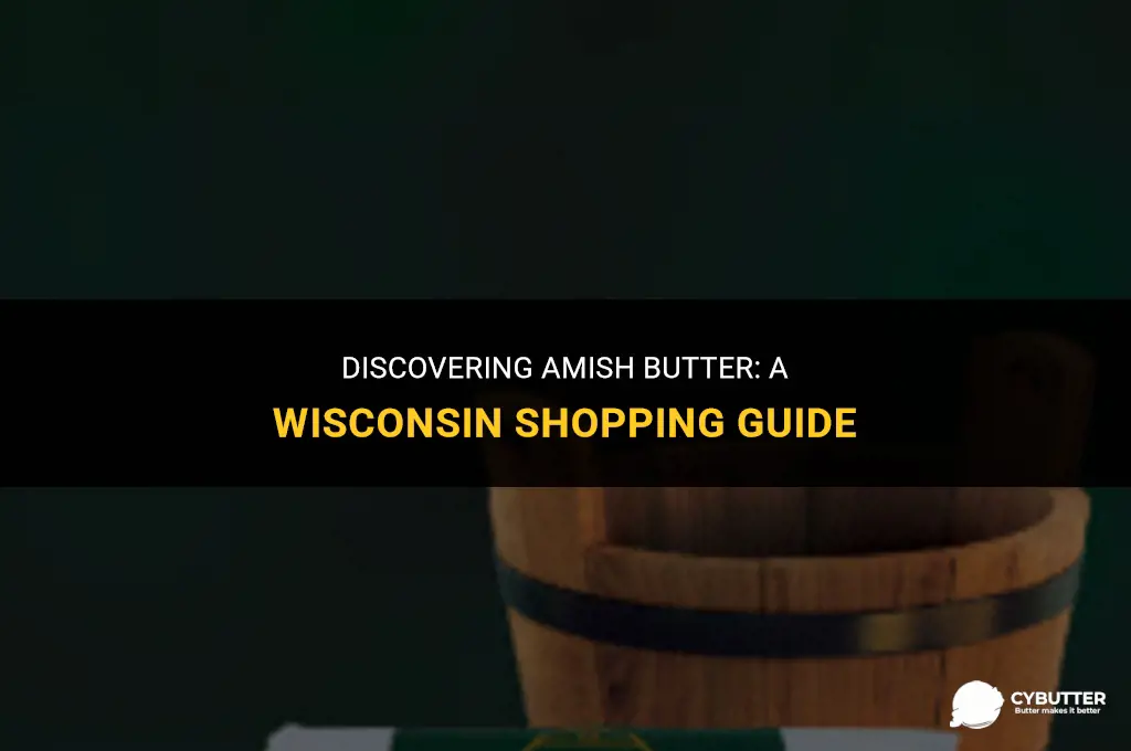 where to buy amish butter in wisconsin