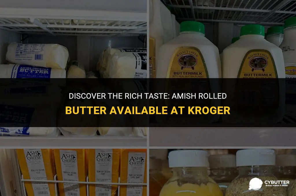 where to buy amish rolled butter at kroger