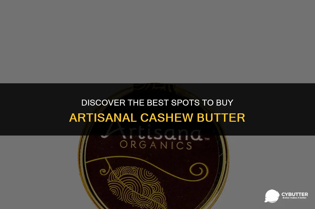 where to buy artisana cashew butter