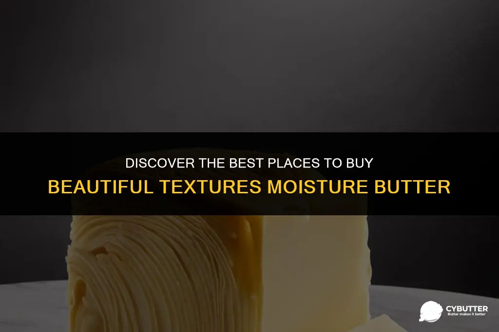 where to buy beautiful textures moisture butter