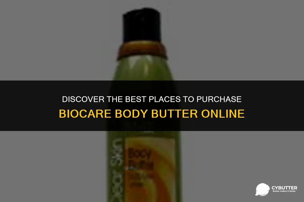 where to buy biocare body butter
