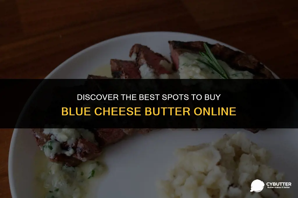 where to buy blue cheese butter
