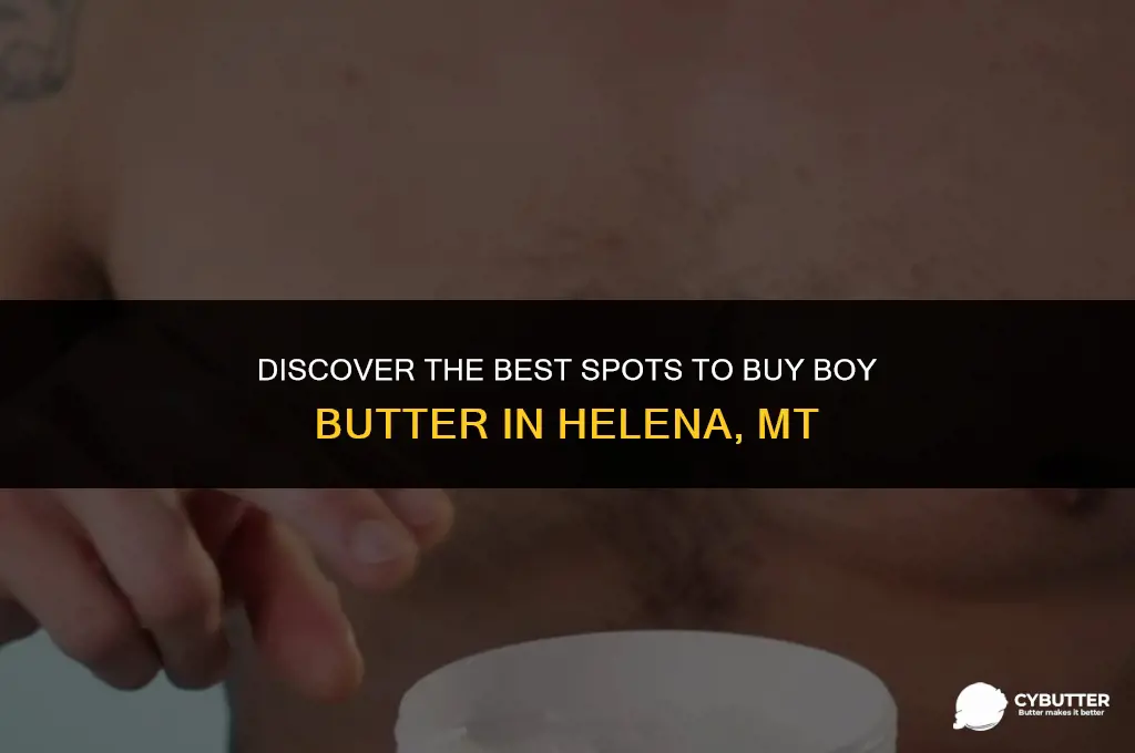 where to buy boy butter helena mt