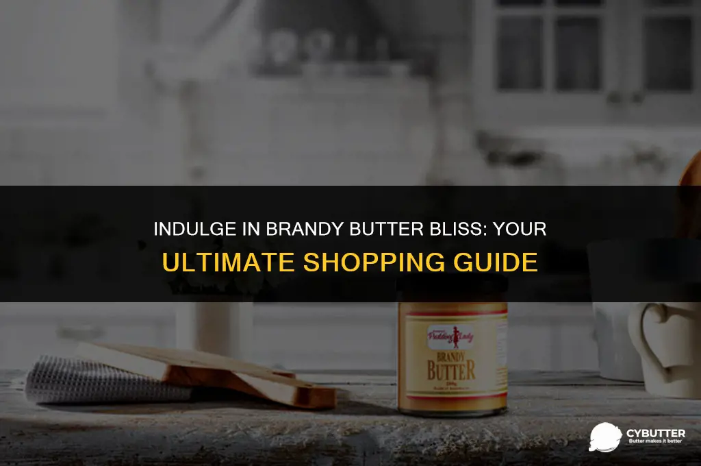 where to buy brandy butter