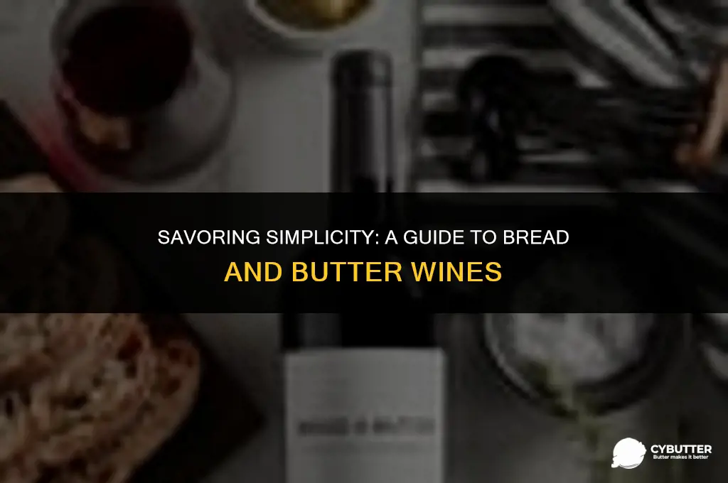 where to buy bread and butter wine