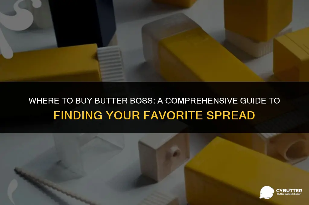 where to buy butter boss