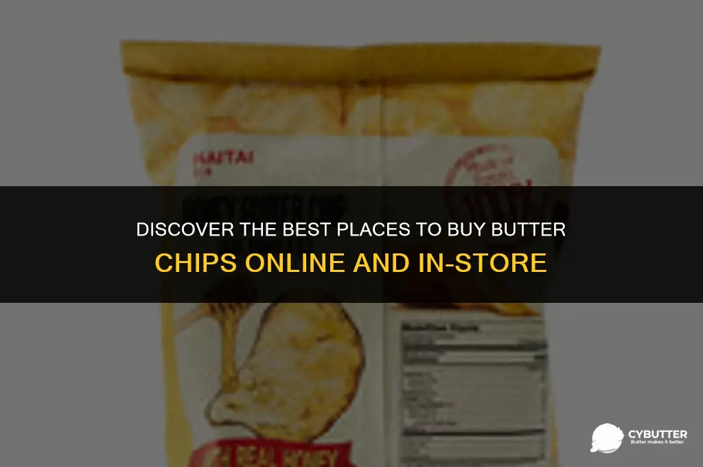 where to buy butter chips