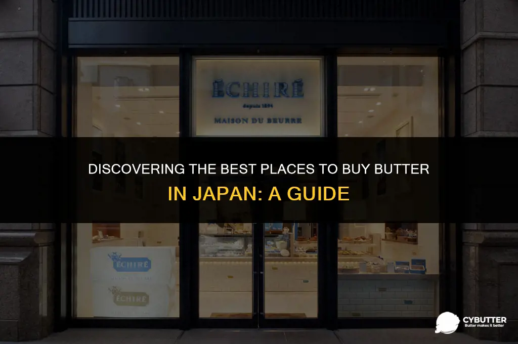 where to buy butter in japan