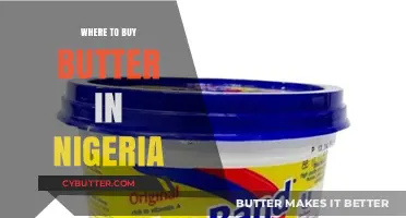 Where to Find the Best Butter in Nigeria: A Comprehensive Guide